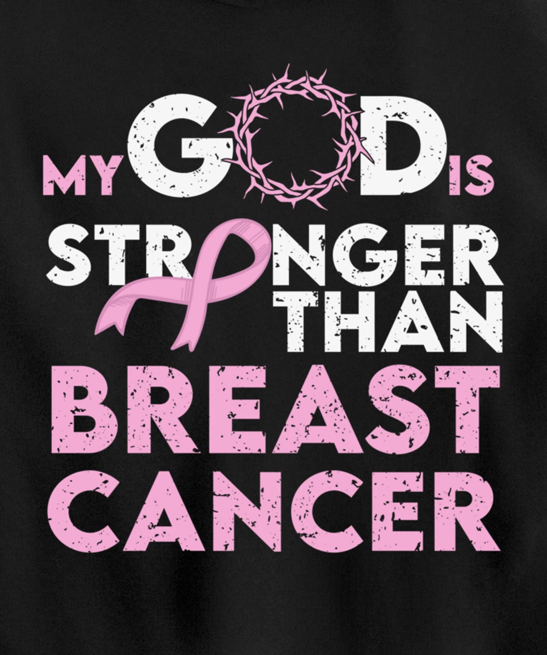 My god is stronger than breast cancer Pullover Hoodie