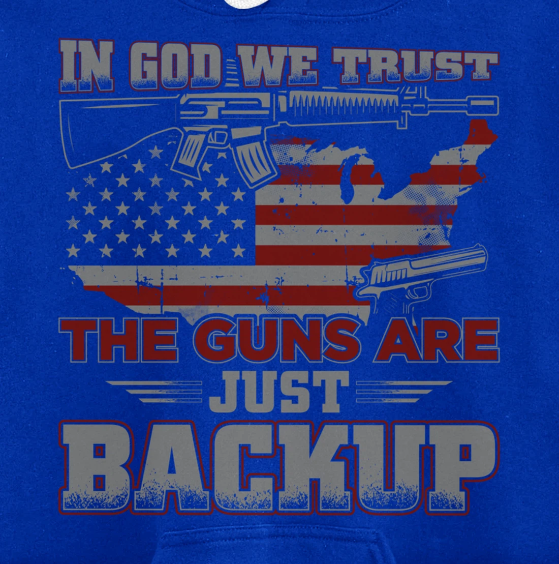 2nd Amendment In God We Trust The Guns Are Backup Pullover Hoodie