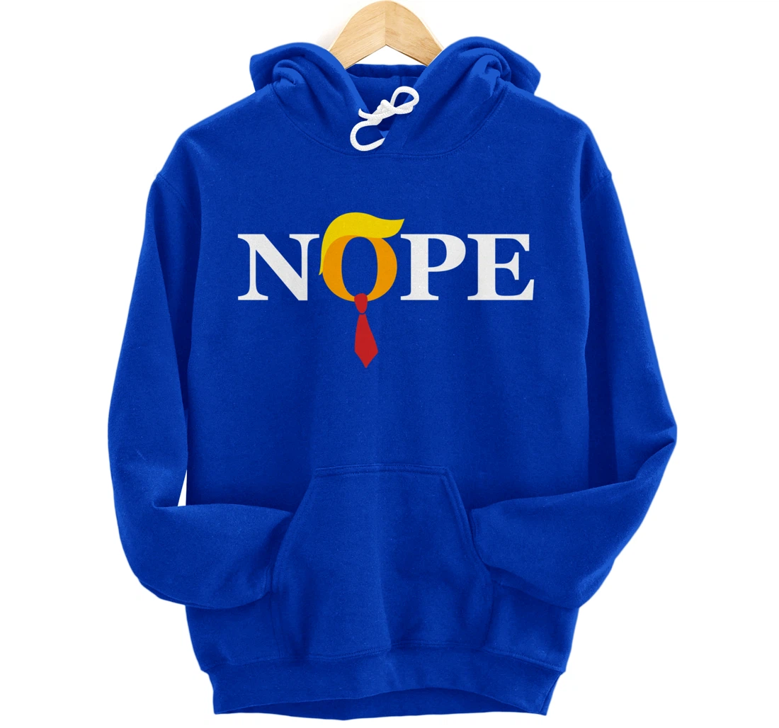 "Nope" Red Tie Trump Wig Orange Face Funny Anti-Trump Gift Pullover Hoodie