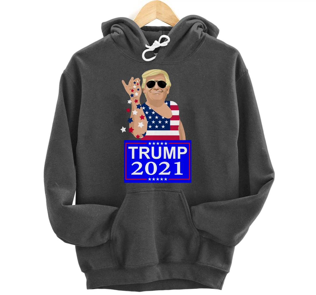 Trump 4 ever 2021 Election Pullover Hoodie