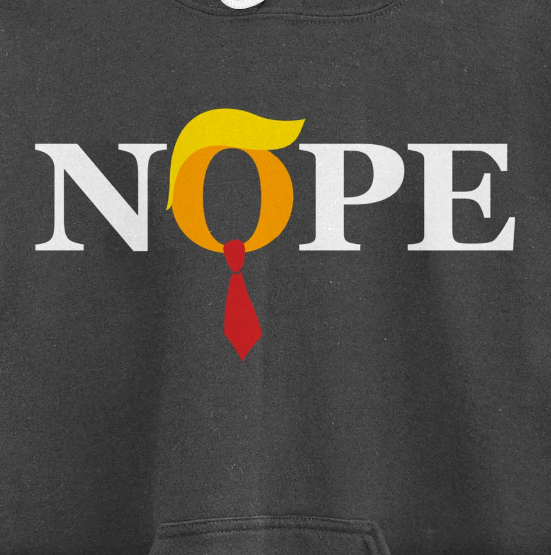 "Nope" Red Tie Trump Wig Orange Face Funny Anti-Trump Gift Pullover Hoodie