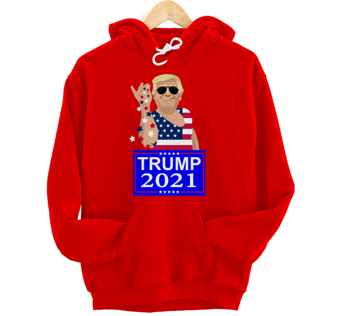 Trump 4 ever 2021 Election Pullover Hoodie