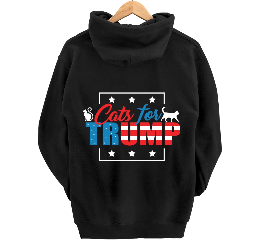 Cats For Trump - Funny Republican Cat Lovers Pullover Hoodie