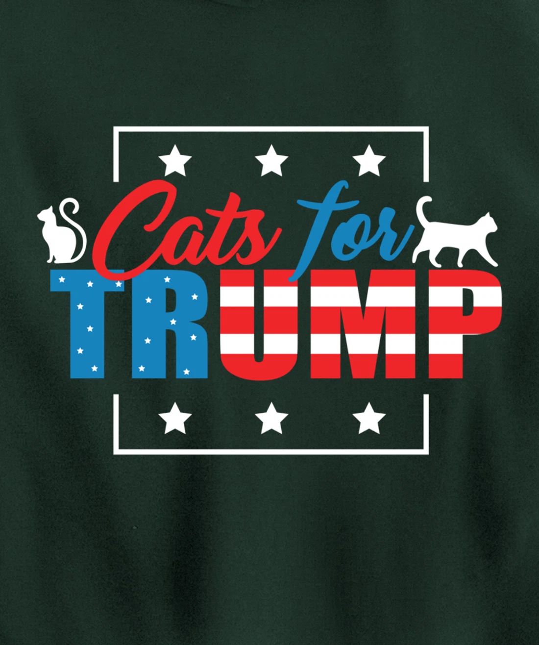 Cats For Trump - Funny Republican Cat Lovers Pullover Hoodie