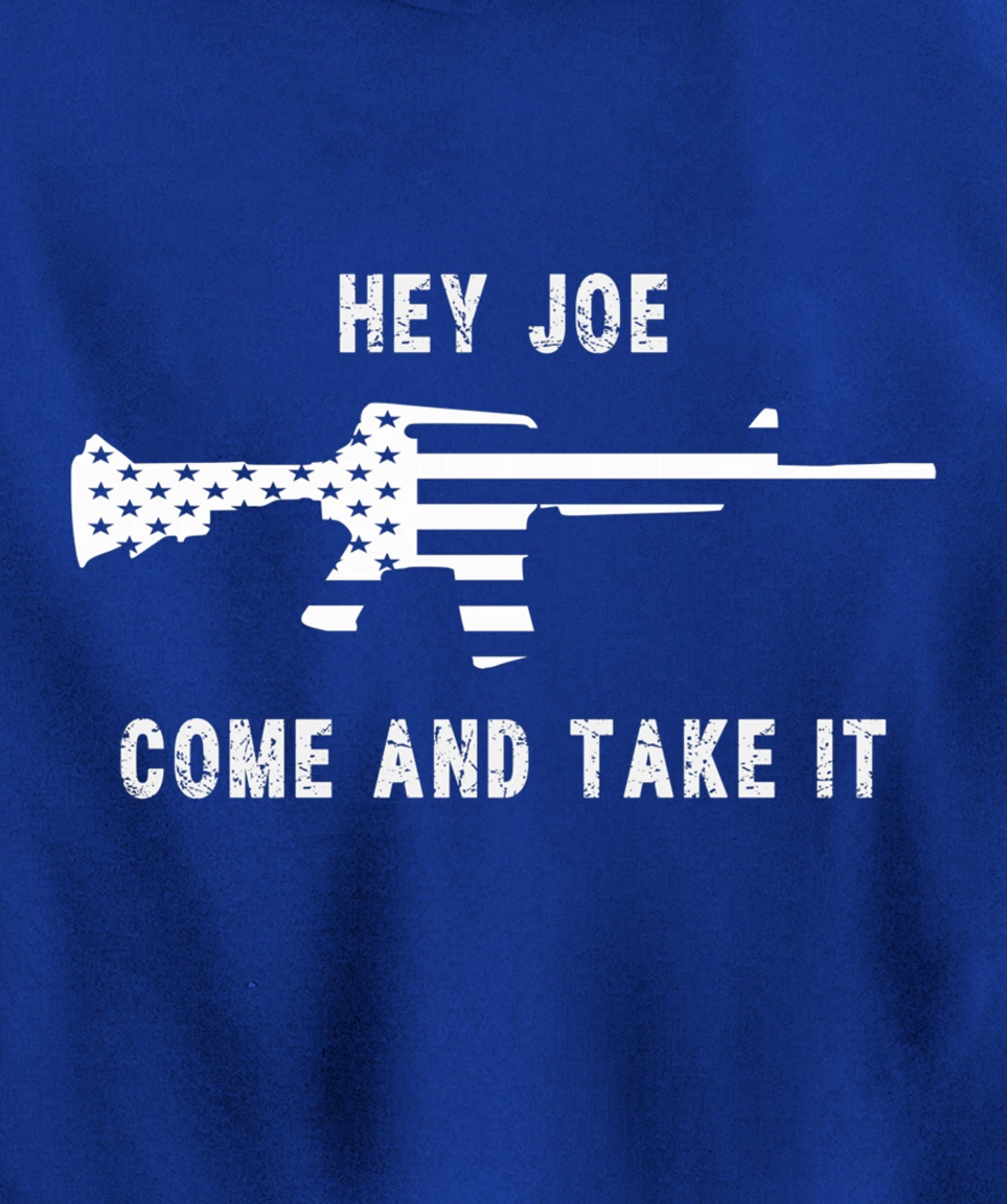 Hey Joe Come And Take It - 2nd Amendment - Trump - Biden Pullover Hoodie