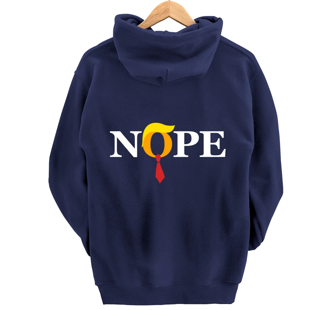 "Nope" Red Tie Trump Wig Orange Face Funny Anti-Trump Gift Pullover Hoodie