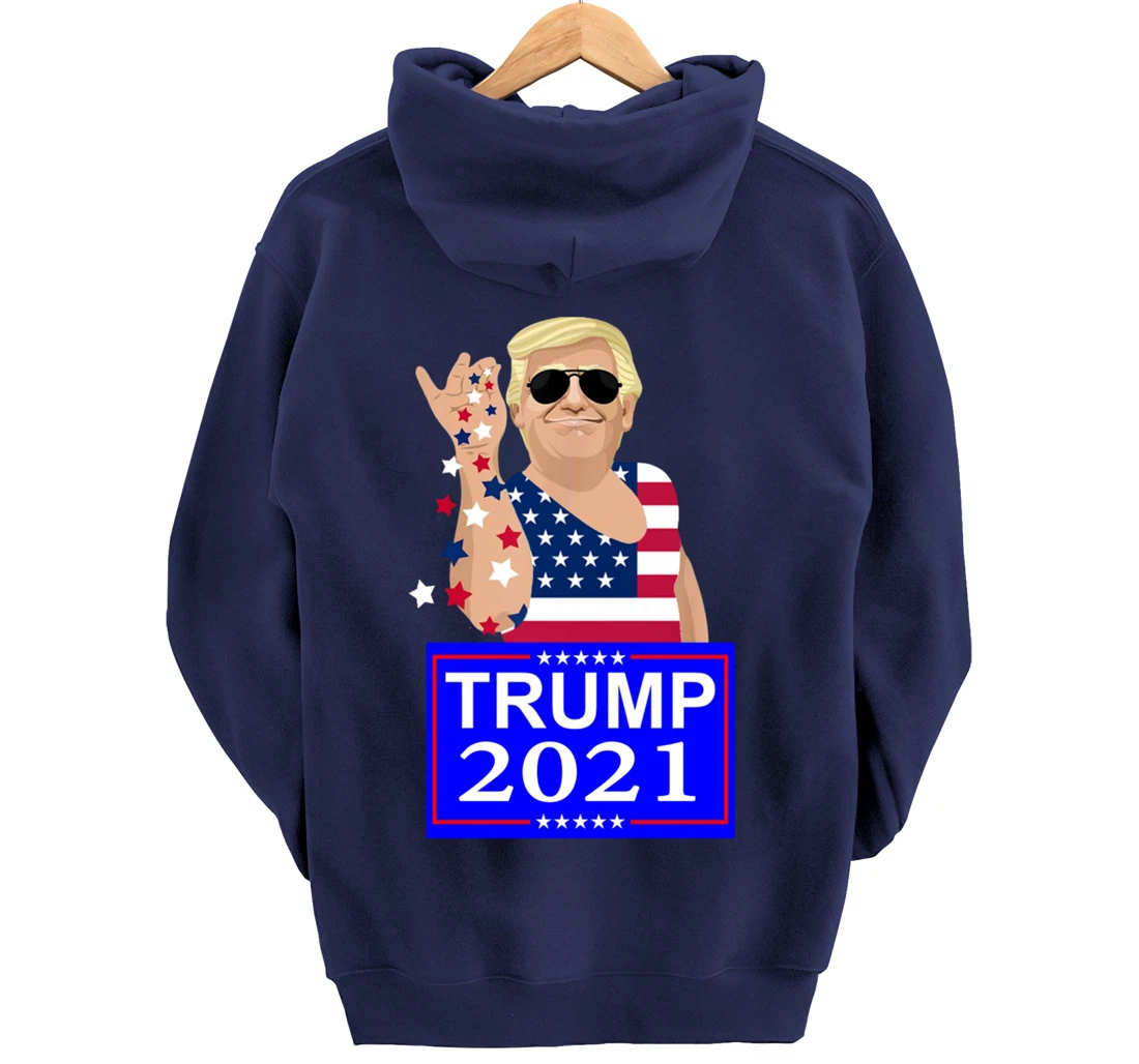 Trump 4 ever 2021 Election Pullover Hoodie