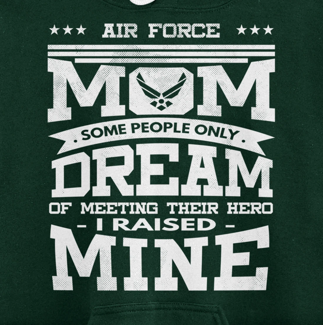 Air Force Mom I Raised Mine Veteran Military Proud Pullover Hoodie