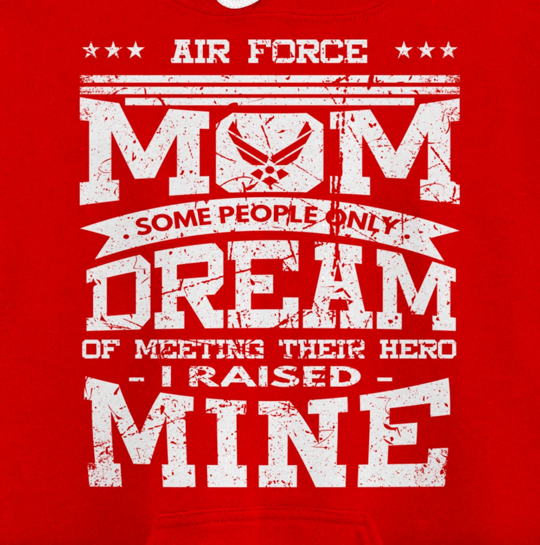 I Raised Mine Air Foce Mom Proud Veteran Military Pullover Hoodie