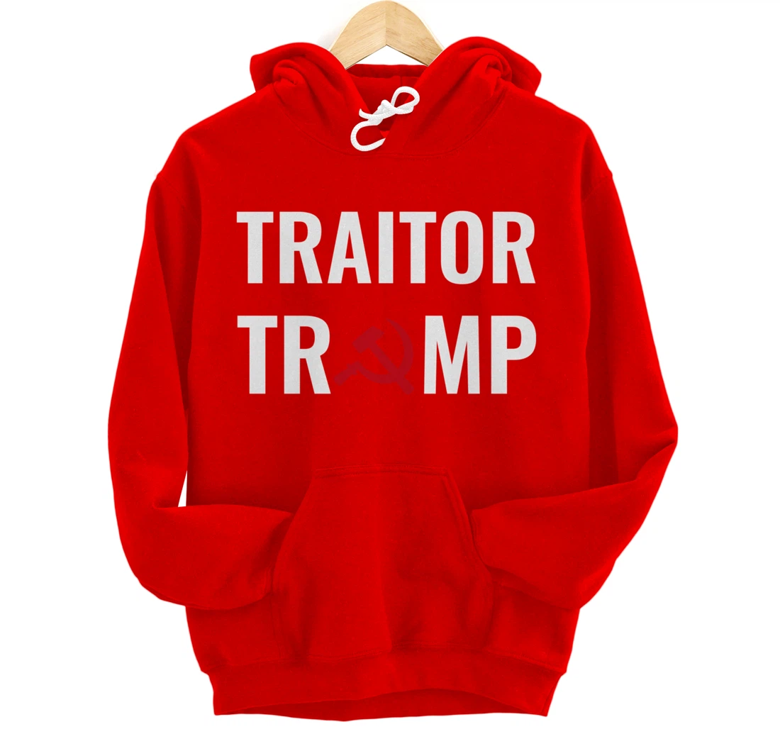 Traitor Trump Russian Asset Putins Puppet Pullover Hoodie