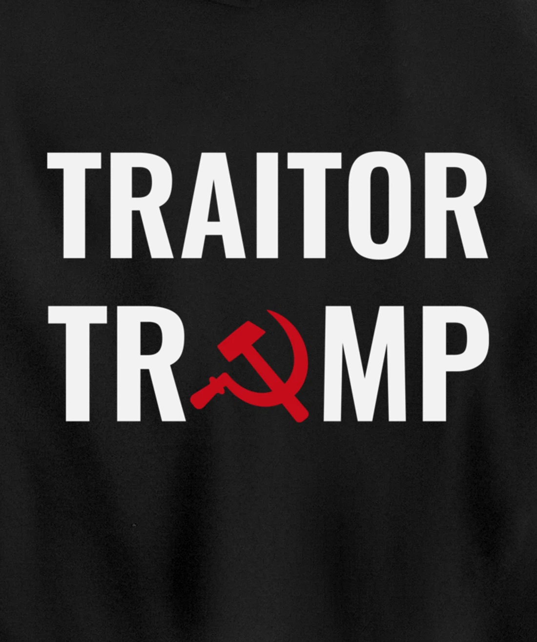 Traitor Trump Russian Asset Putins Puppet Pullover Hoodie