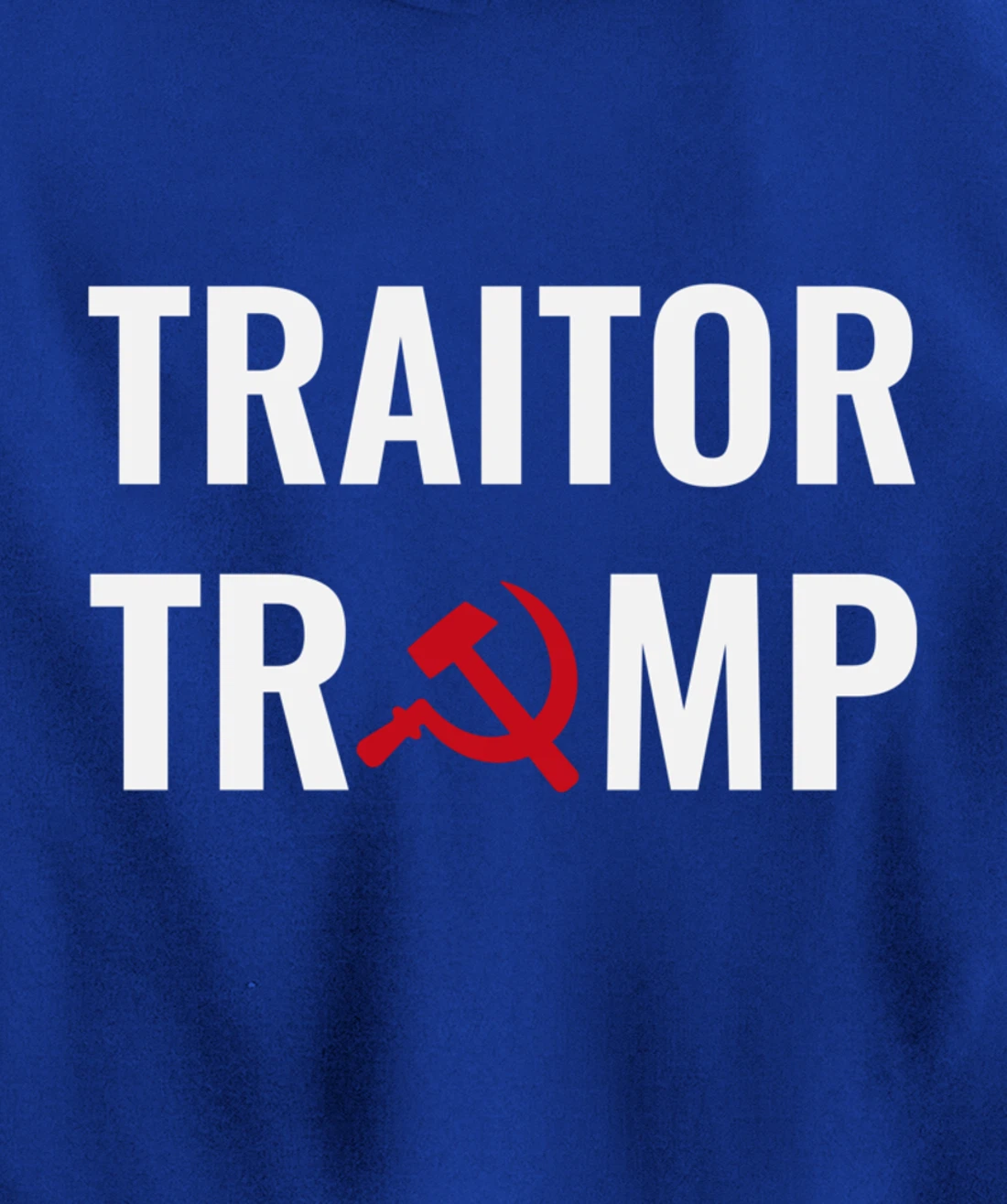 Traitor Trump Russian Asset Putins Puppet Pullover Hoodie