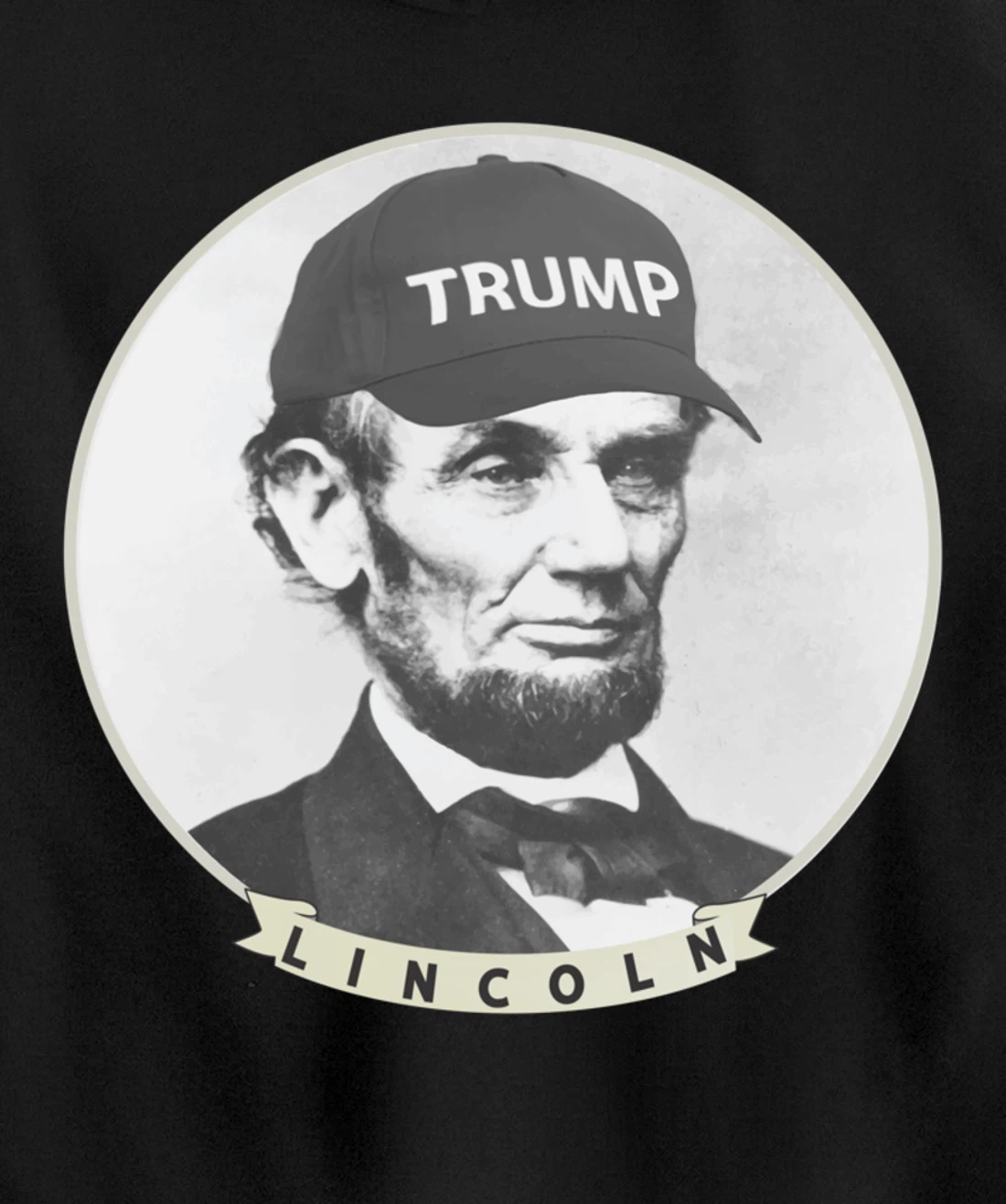 Lincoln Wearing Trump Hat - Funny Abe Merica Abraham Pullover Hoodie