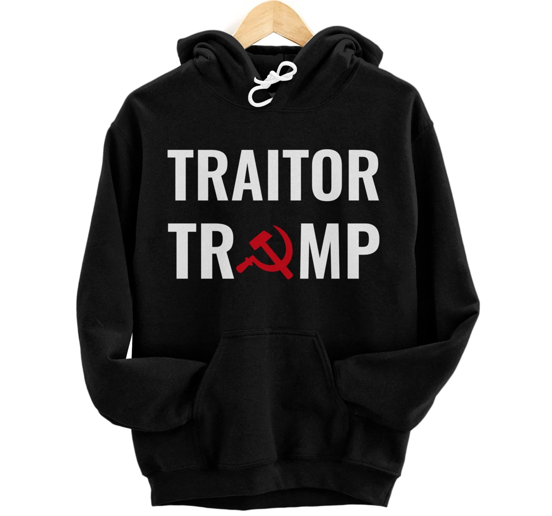 Traitor Trump Russian Asset Putins Puppet Pullover Hoodie