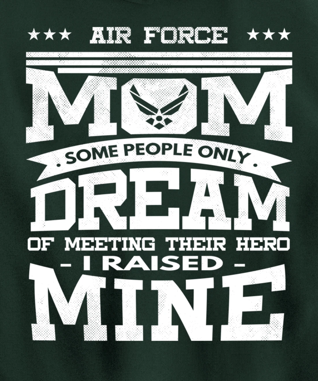 Air Force Mom I Raised Mine Veteran Military Proud Pullover Hoodie