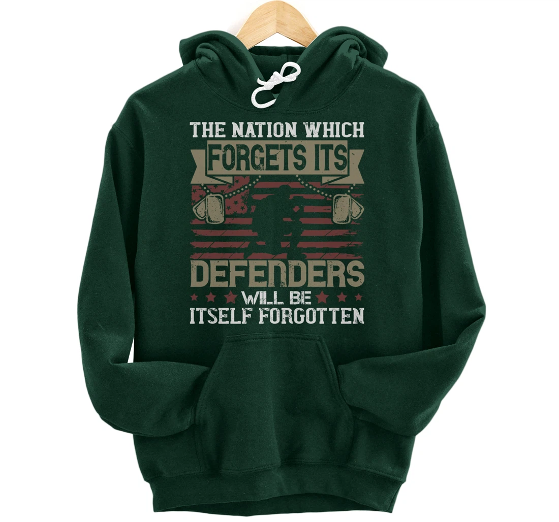 Nation Which Forgets, US Flag, US Military, Veteran's Day Pullover Hoodie