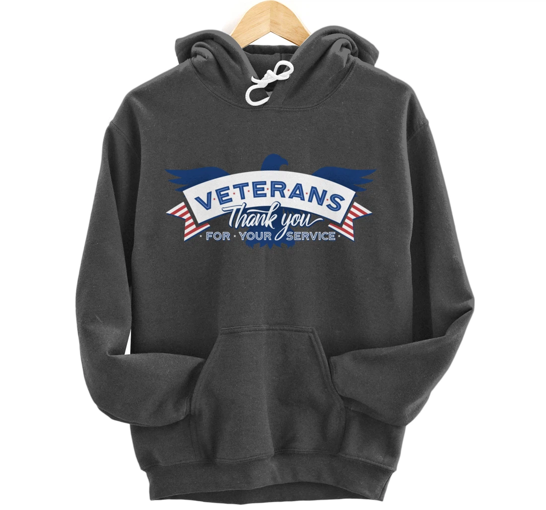 Veterans Day Thank You For Your Service Pullover Hoodie