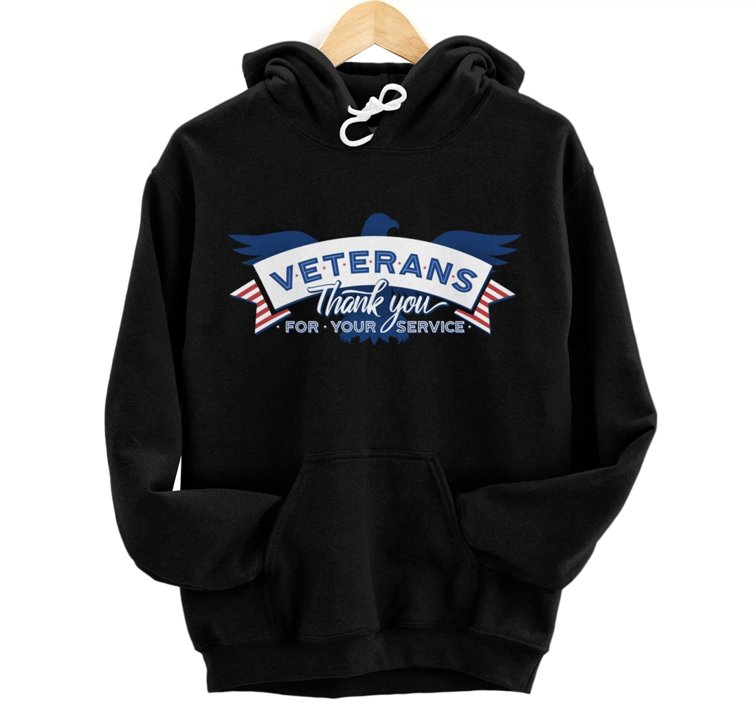 Veterans Day Thank You For Your Service Pullover Hoodie