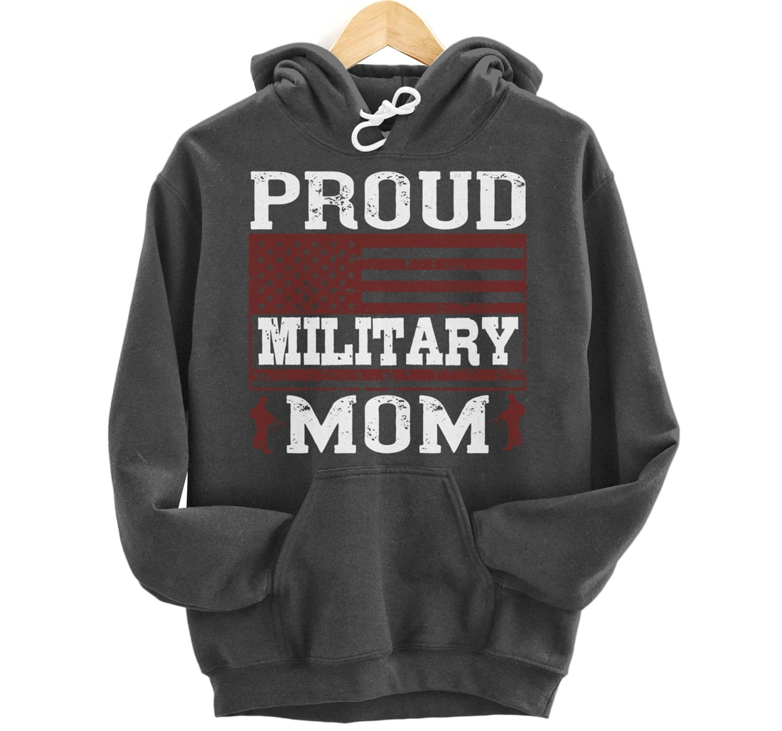 Proud Military Mom, US Flag, US Military, Happy Veterans Day Pullover Hoodie