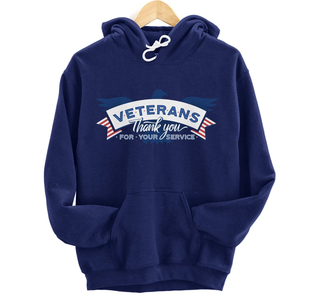 Veterans Day Thank You For Your Service Pullover Hoodie