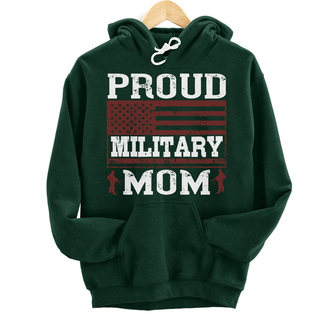 Proud Military Mom, US Flag, US Military, Happy Veterans Day Pullover Hoodie