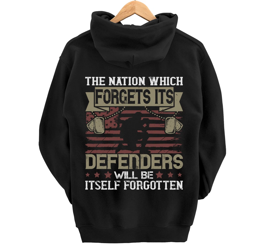 Nation Which Forgets, US Flag, US Military, Veteran's Day Pullover Hoodie