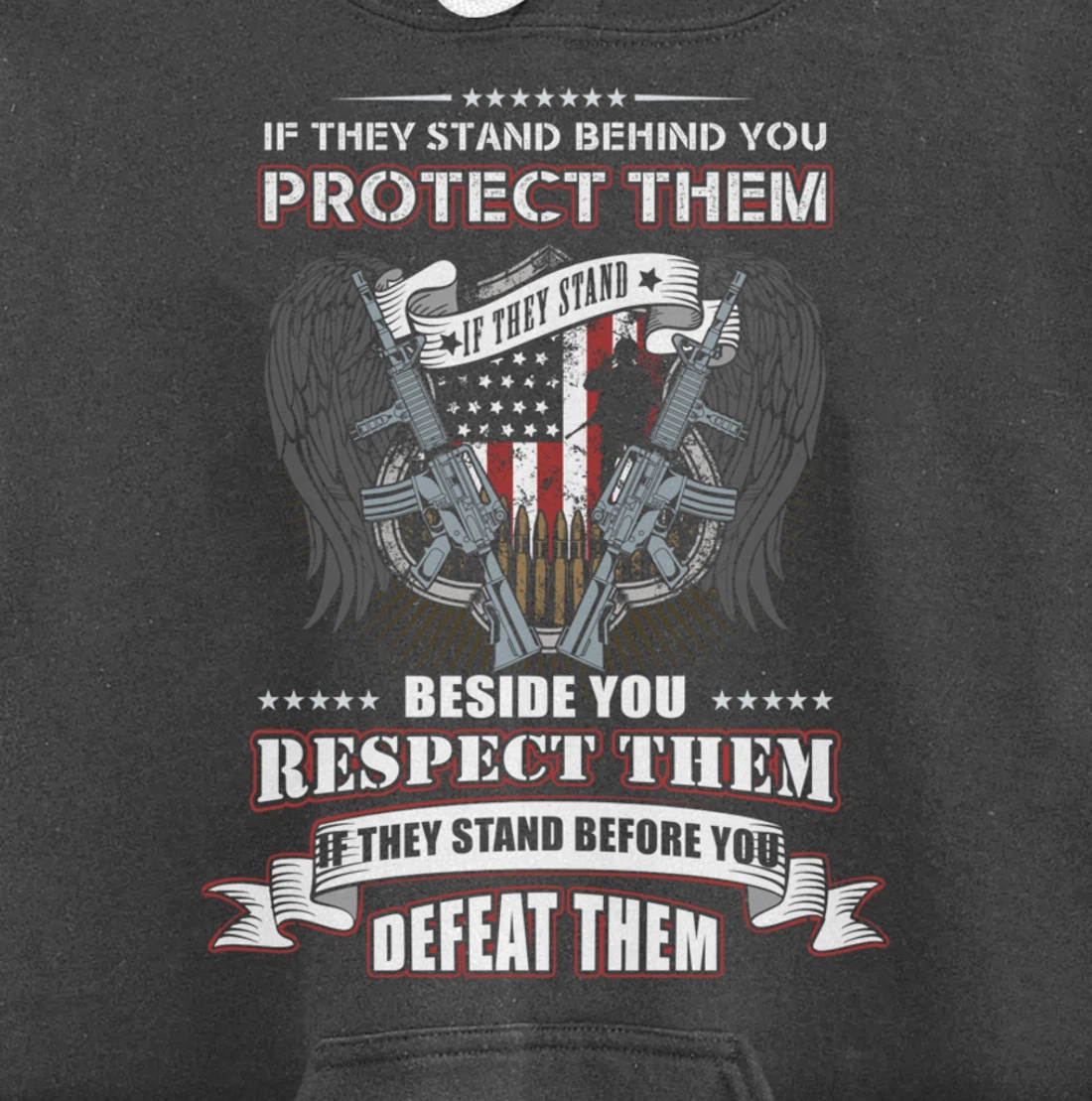 Veterans Day - If they stand behind you protect them Pullover Hoodie