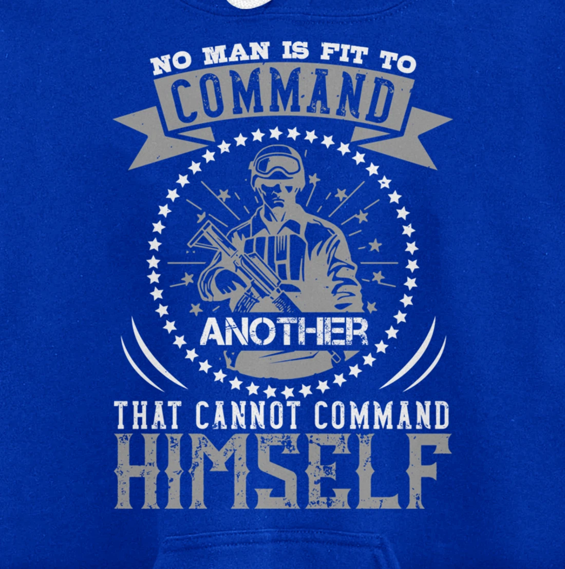 No Man Is Fit To Command, US Flag, US Military, Veterans Day Pullover Hoodie