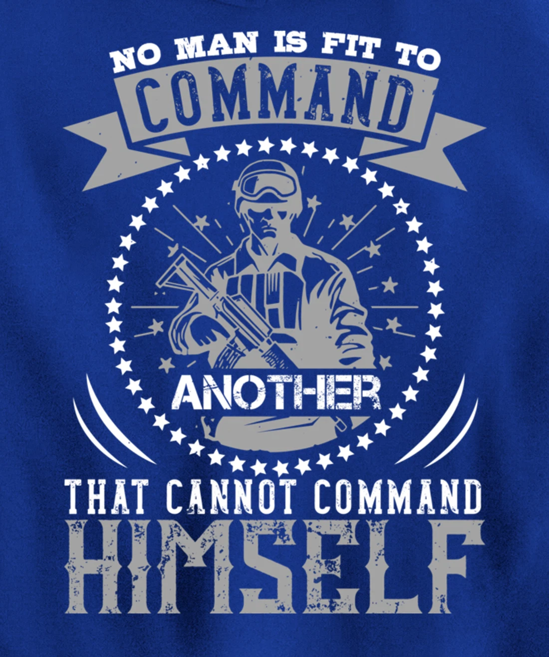 No Man Is Fit To Command, US Flag, US Military, Veterans Day Pullover Hoodie