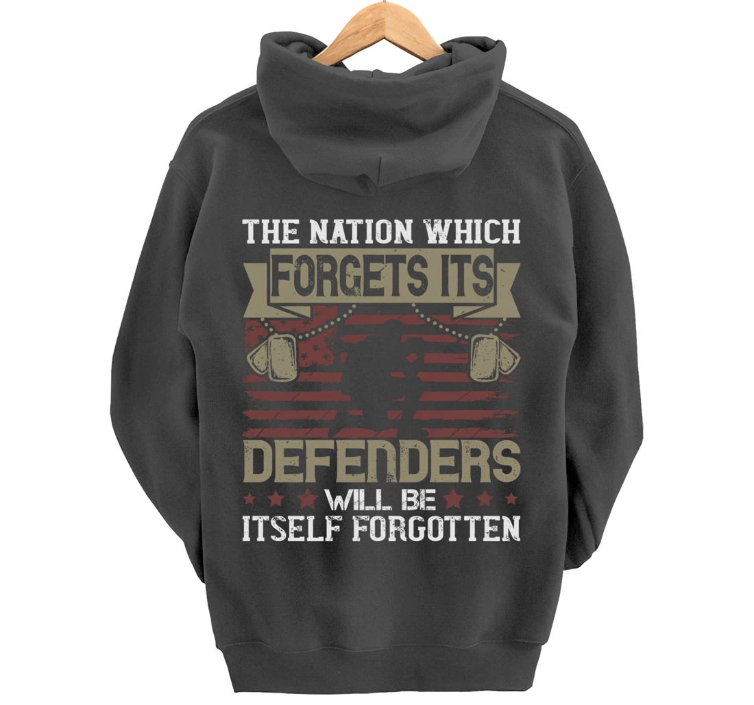 Nation Which Forgets, US Flag, US Military, Veteran's Day Pullover Hoodie