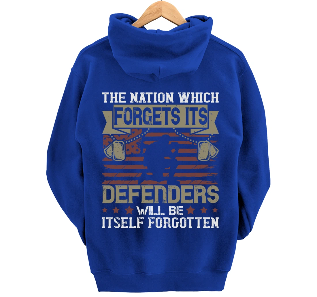 Nation Which Forgets, US Flag, US Military, Veteran's Day Pullover Hoodie