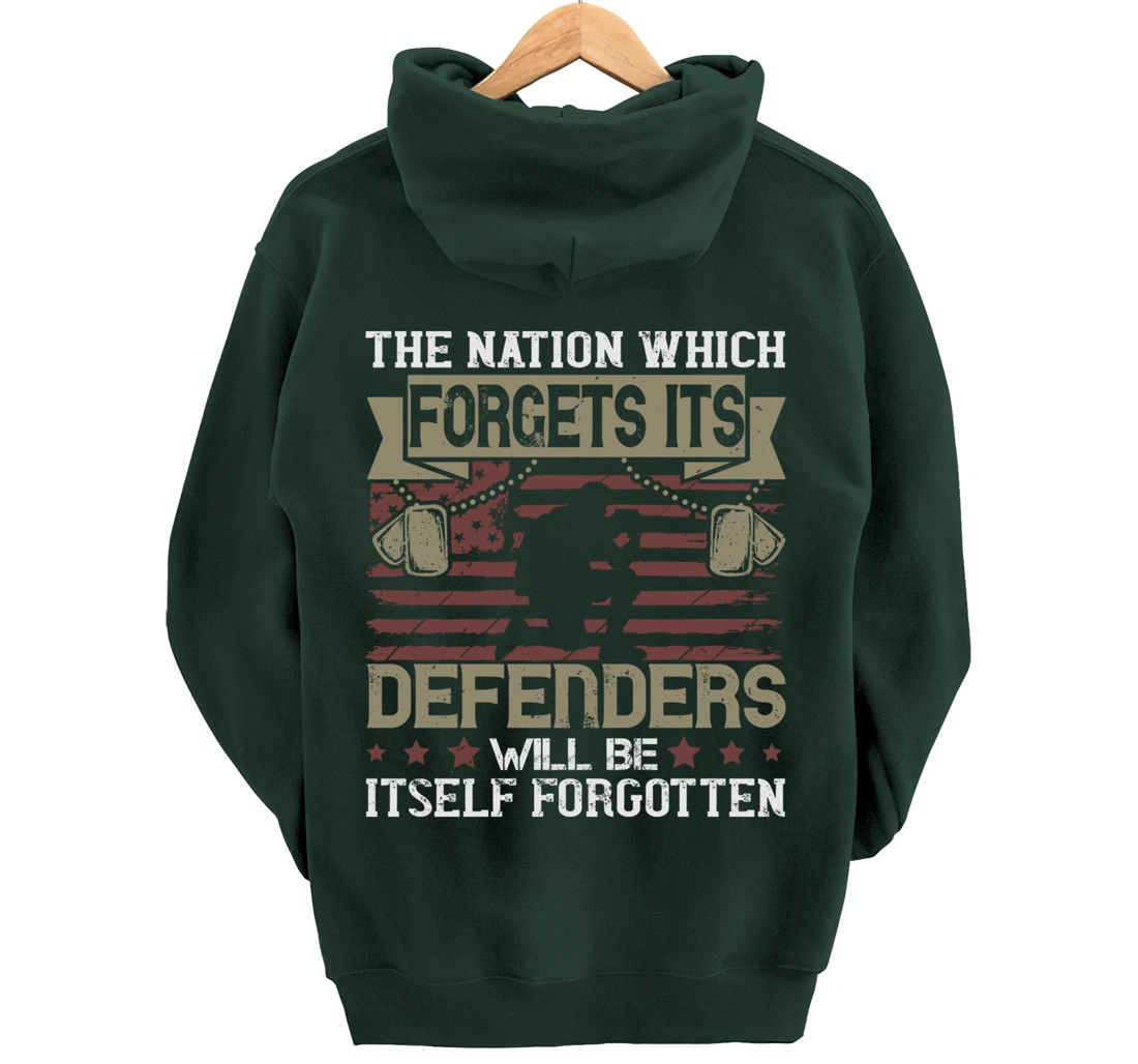 Nation Which Forgets, US Flag, US Military, Veteran's Day Pullover Hoodie