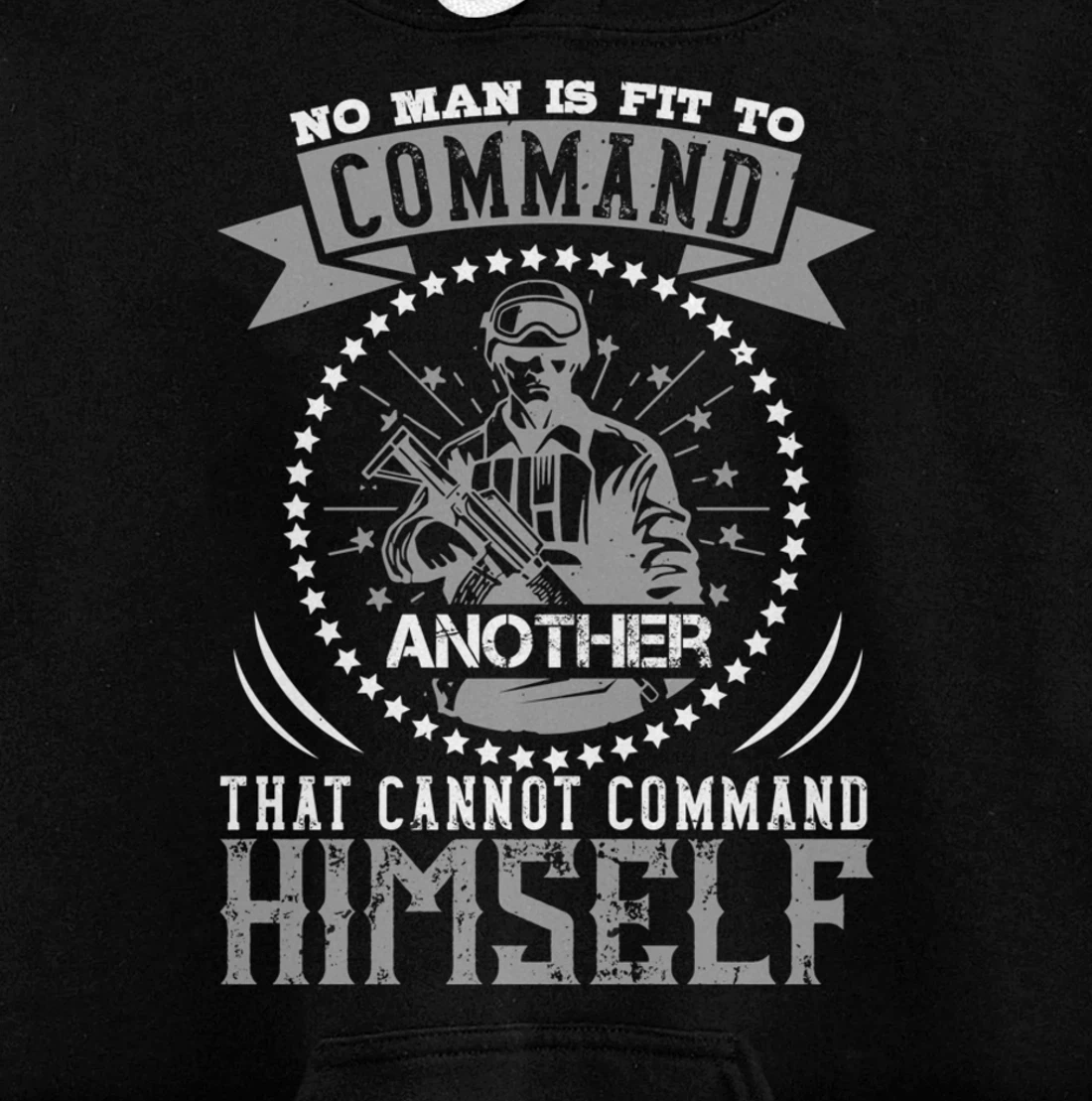 No Man Is Fit To Command, US Flag, US Military, Veterans Day Pullover Hoodie