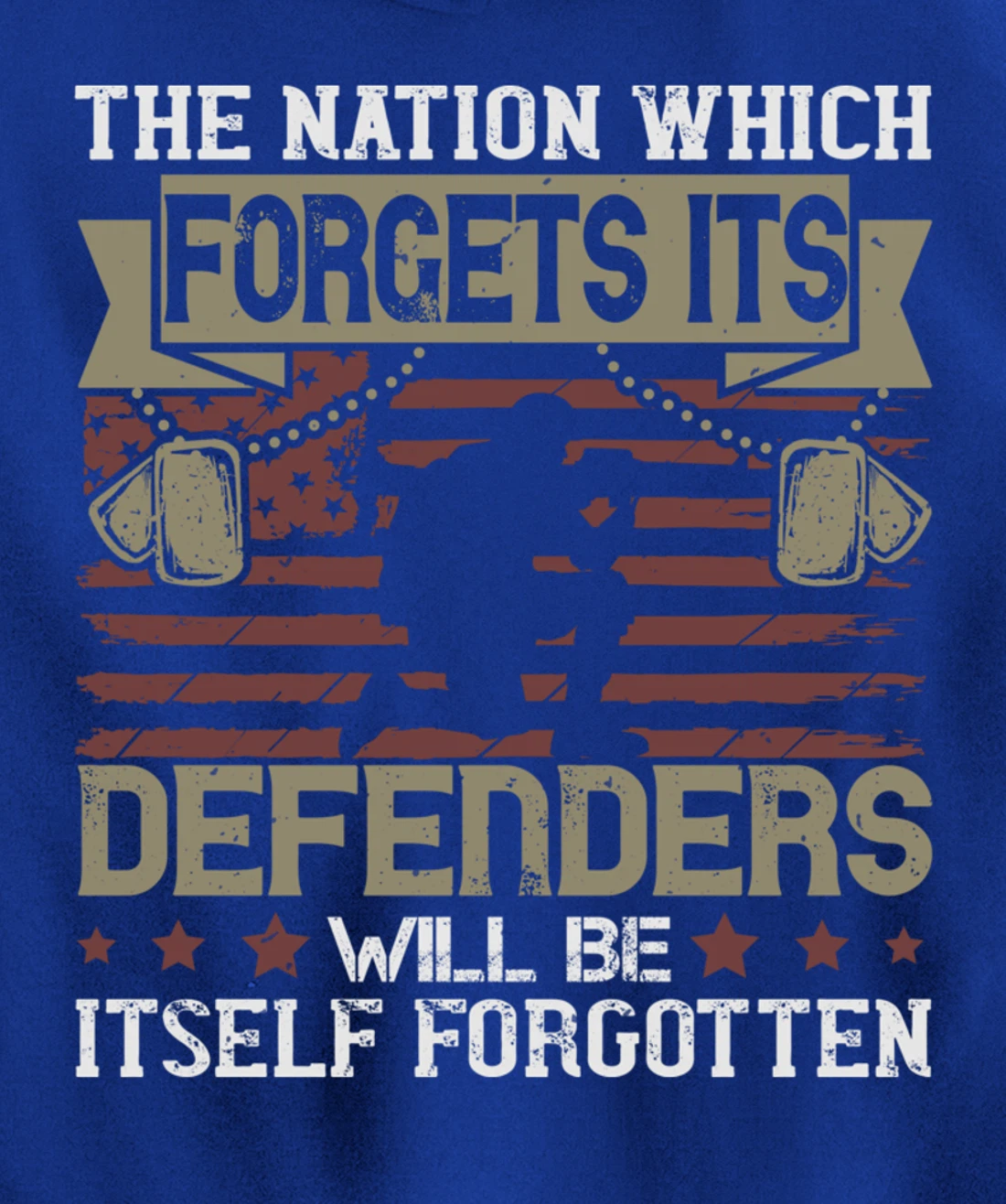 Nation Which Forgets, US Flag, US Military, Veteran's Day Pullover Hoodie