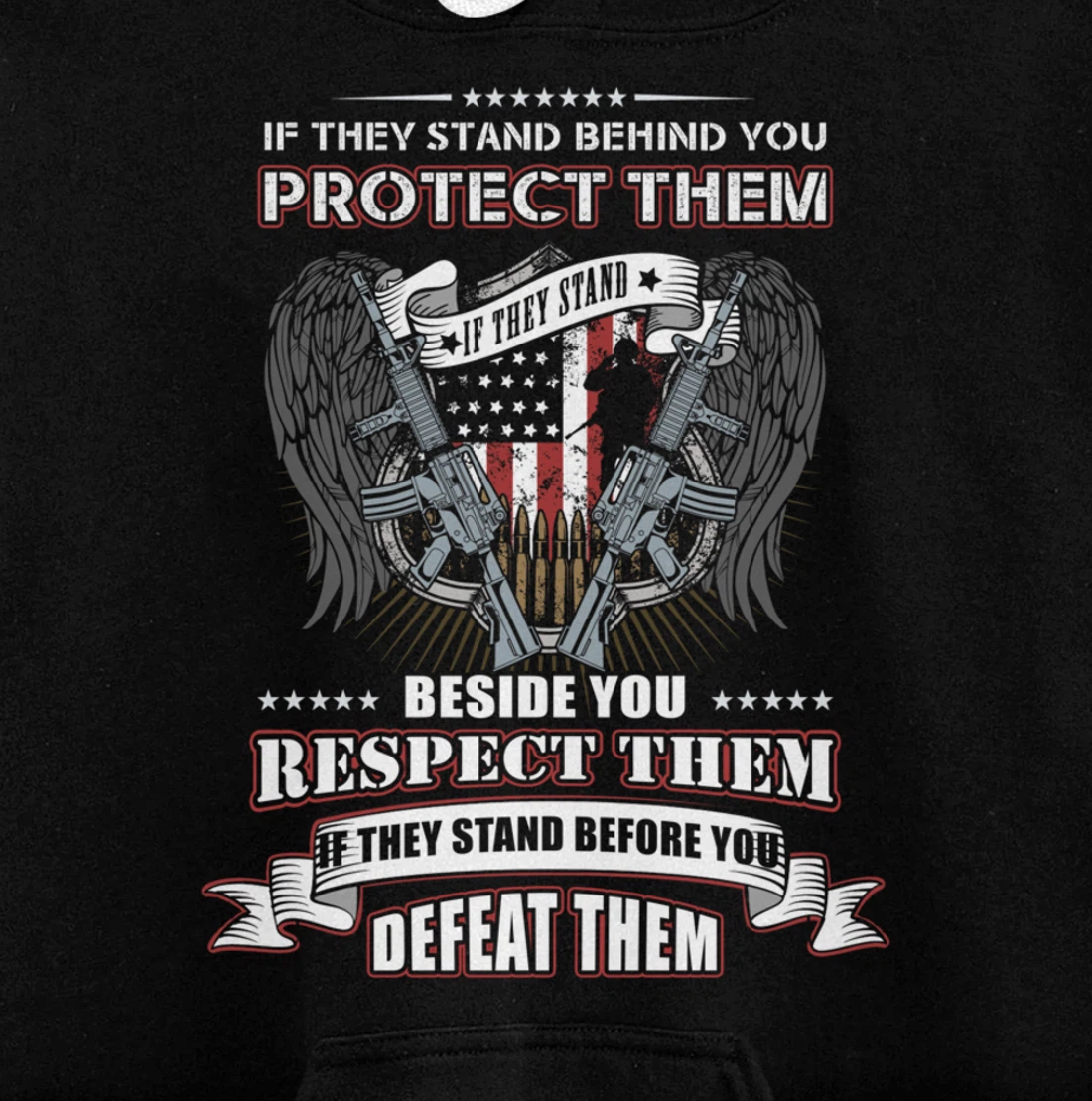 Veterans Day - If they stand behind you protect them Pullover Hoodie
