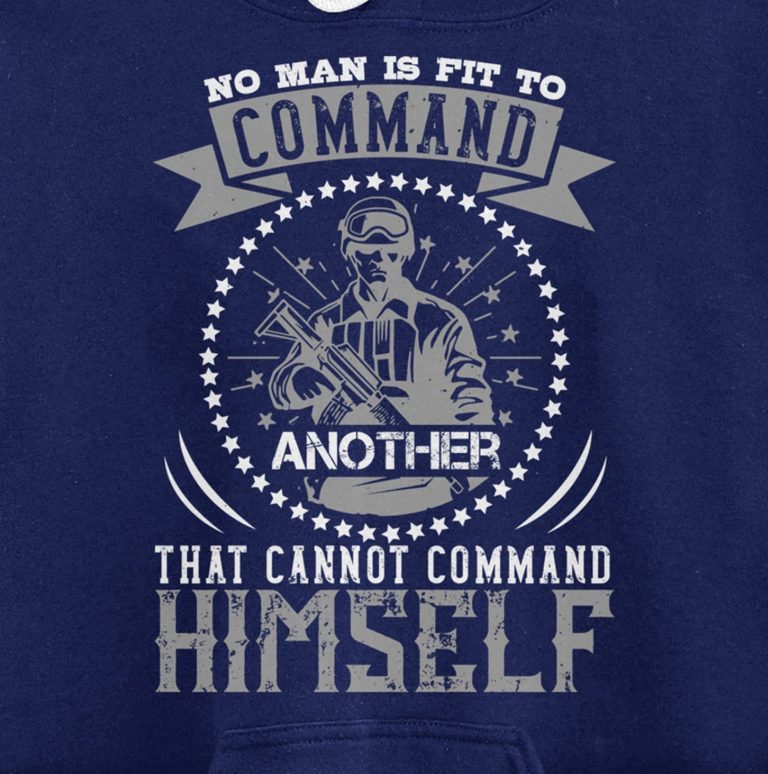 No Man Is Fit To Command, US Flag, US Military, Veterans Day Pullover Hoodie