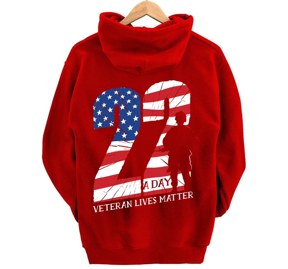 22 A Day, US Flag, Military Service, Happy Veterans Day Pullover Hoodie