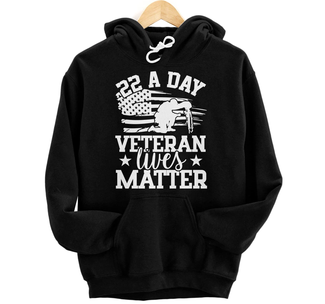 22 A Day, US Flag, Military Service, Happy Veterans Day Pullover Hoodie