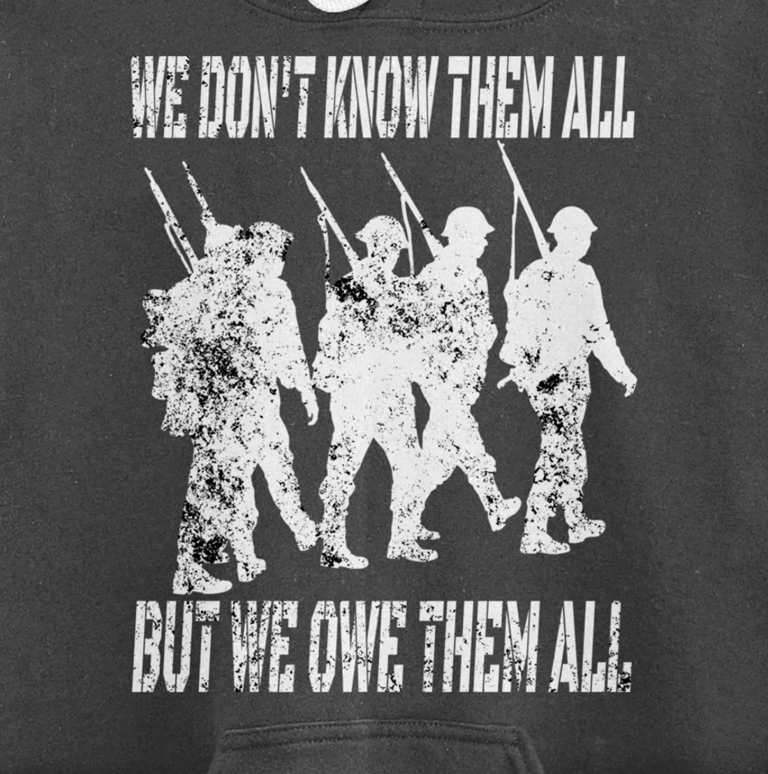 We Don't Know Them All But We Owe Them All - Veterans Day Pullover Hoodie