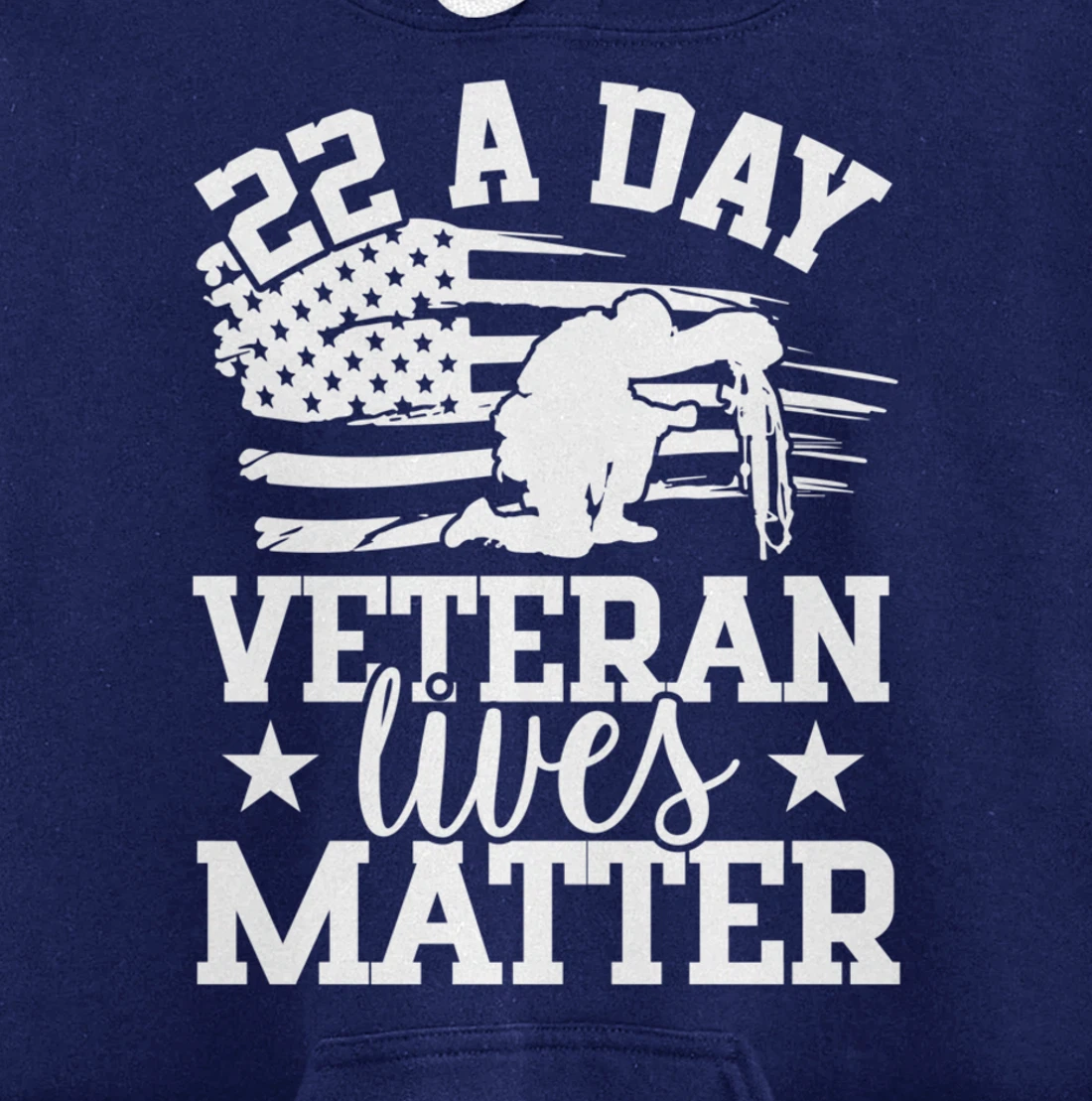 22 A Day, US Flag, Military Service, Happy Veterans Day Pullover Hoodie
