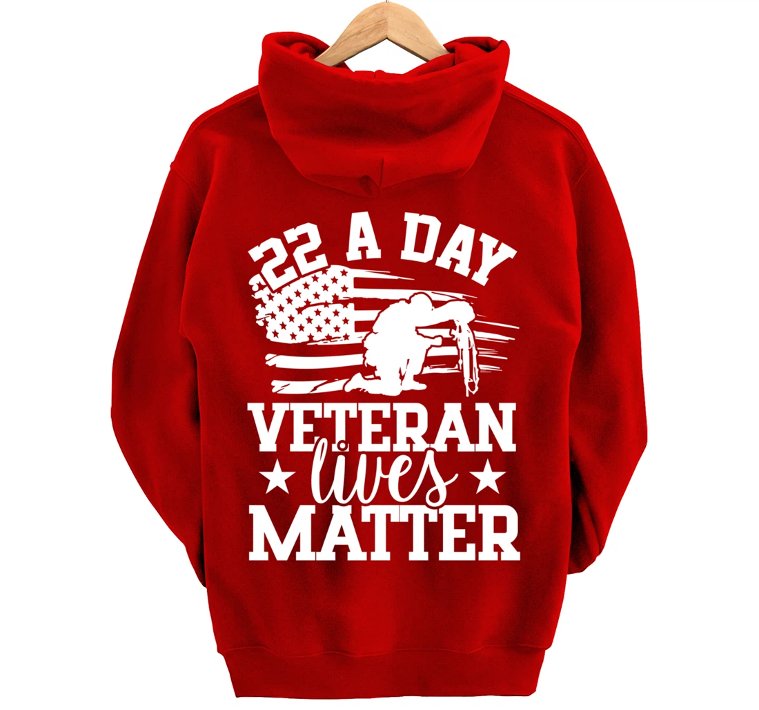 22 A Day, US Flag, Military Service, Happy Veterans Day Pullover Hoodie