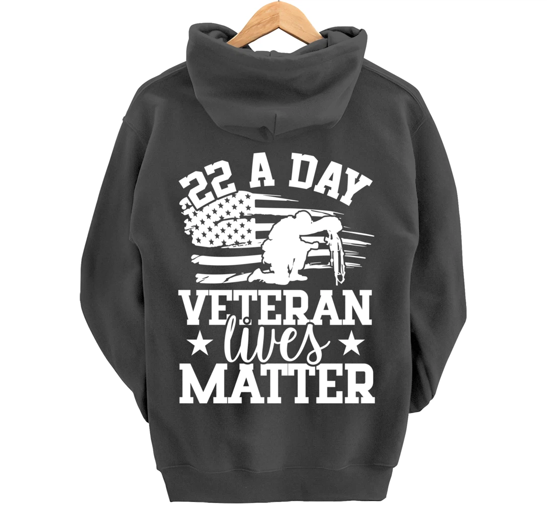 22 A Day, US Flag, Military Service, Happy Veterans Day Pullover Hoodie