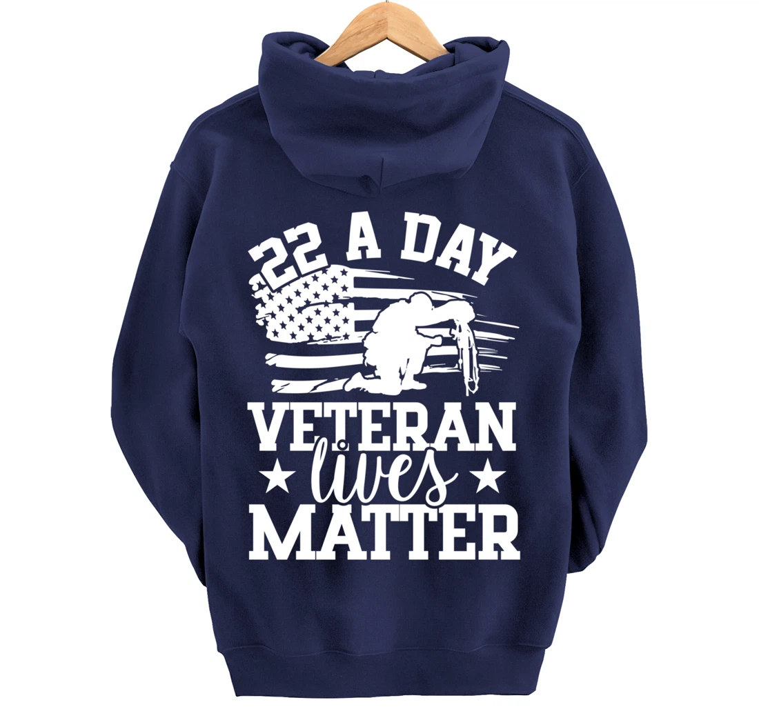 22 A Day, US Flag, Military Service, Happy Veterans Day Pullover Hoodie