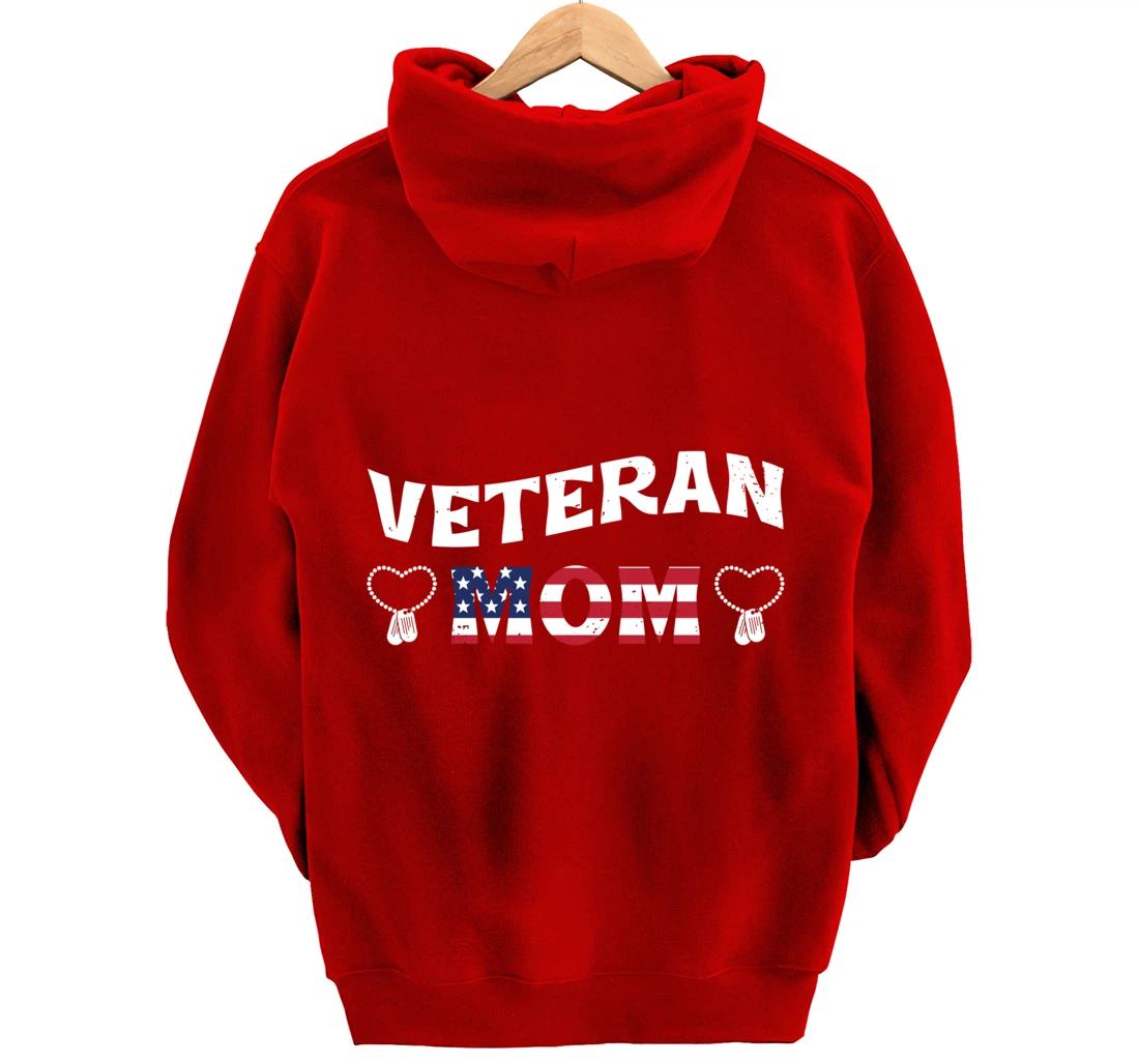 Veteran Mom, US Military Service, Happy Veterans Day Pullover Hoodie