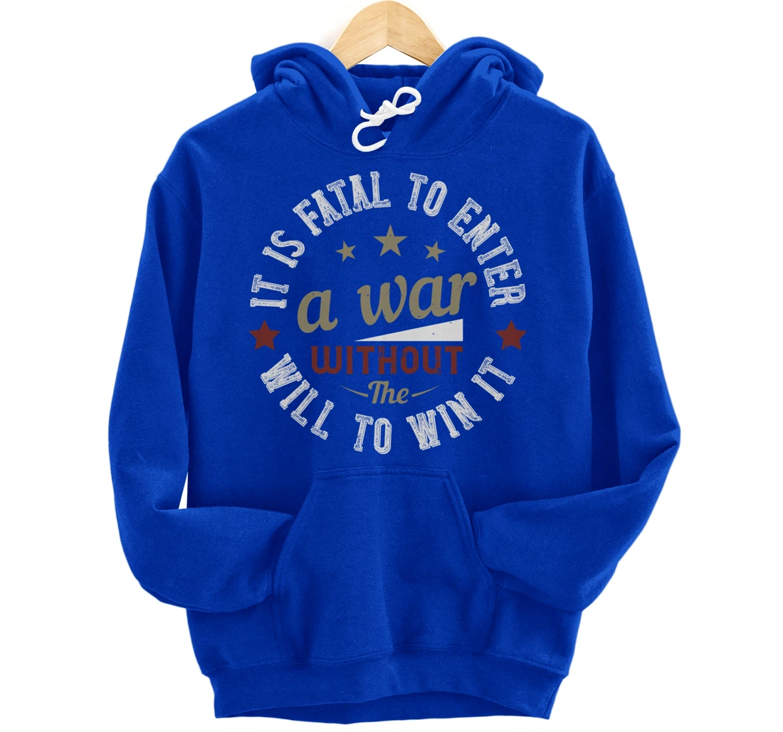 The Will To WinThe War, US Flag, US Military, Veterans Day Pullover Hoodie