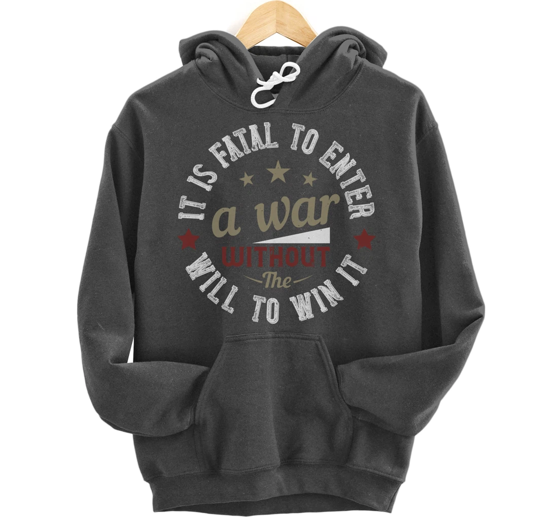 The Will To WinThe War, US Flag, US Military, Veterans Day Pullover Hoodie