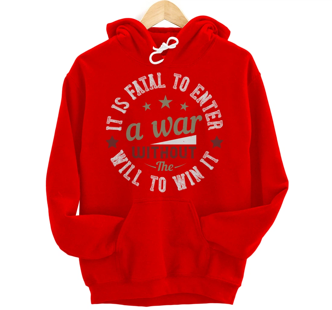The Will To WinThe War, US Flag, US Military, Veterans Day Pullover Hoodie