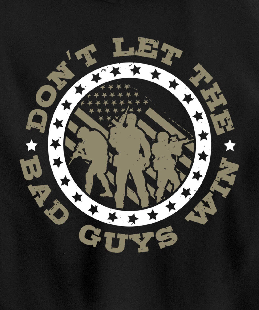 Dont Let The Bad Guys Win, US Flag, US Military Veterans Day Pullover Hoodie