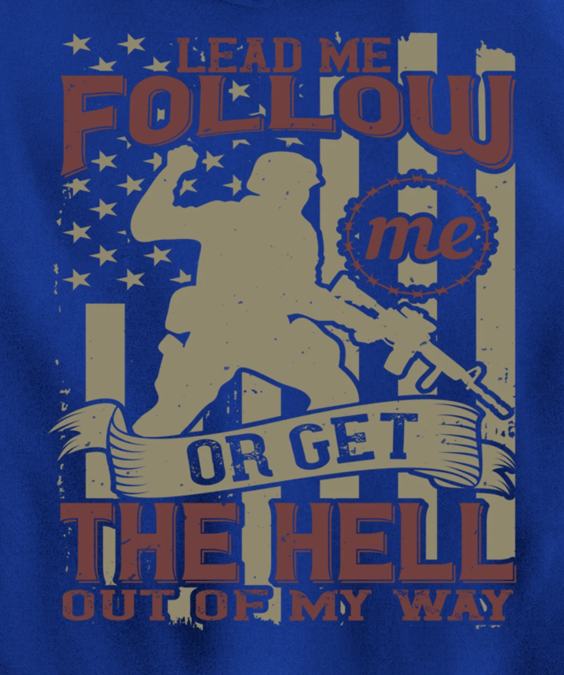Lead Me Follow Me, US Flag, US Military, Happy Veterans Day Pullover Hoodie