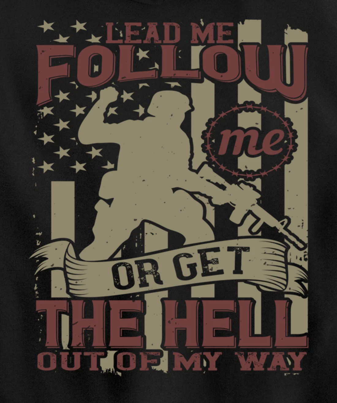 Lead Me Follow Me, US Flag, US Military, Happy Veterans Day Pullover Hoodie